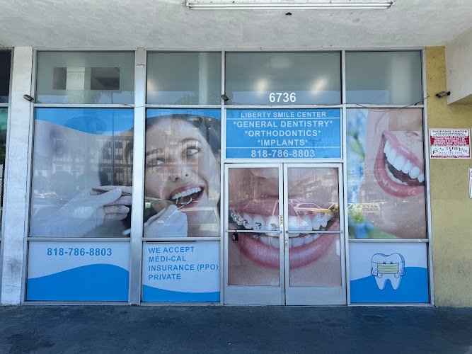 Liberty Smile Center Van Nuys – Implant, Braces, Cosmetic & Oral Surgery